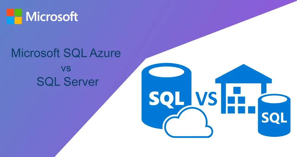Microsoft SQL в Azure та SQL Server: відмінності, переваги та недоліки